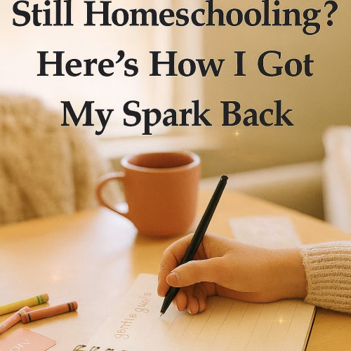 A cozy homeschool recovery scene with a woman’s hand writing in a planner labeled “gentle goals,” surrounded by a warm mug of tea, emotion cards, and crayons. Text overlay reads: “Burned Out and Still Homeschooling? Here’s How I Got My Spark Back.”